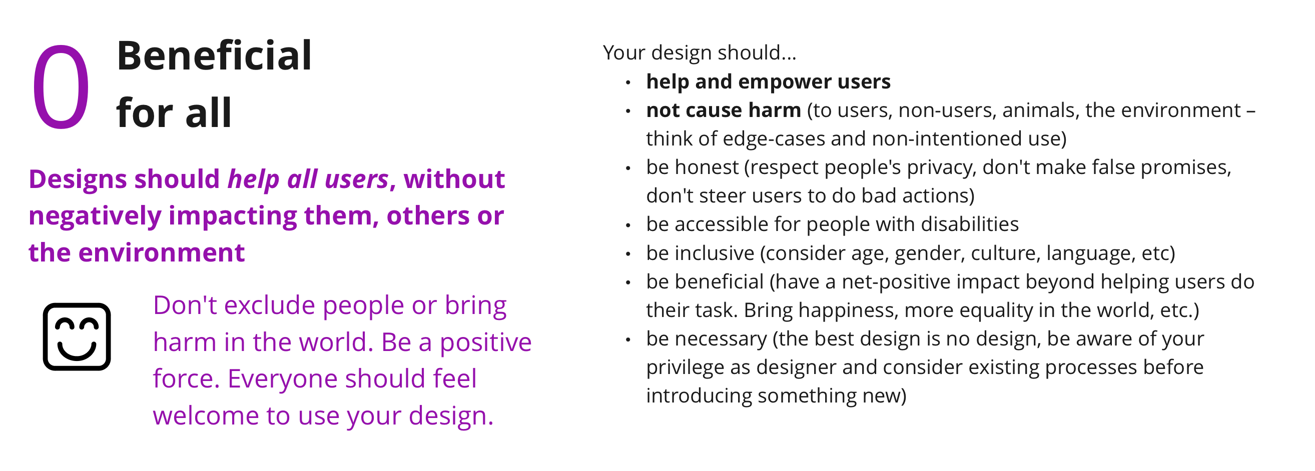 Heuristic 0: &ldquo;Design should be beneficial for all&rdquo;